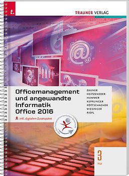 Officemanagement und angewandte Informatik 3 FW Office 2016 inkl. digitalem Zusatzpaket