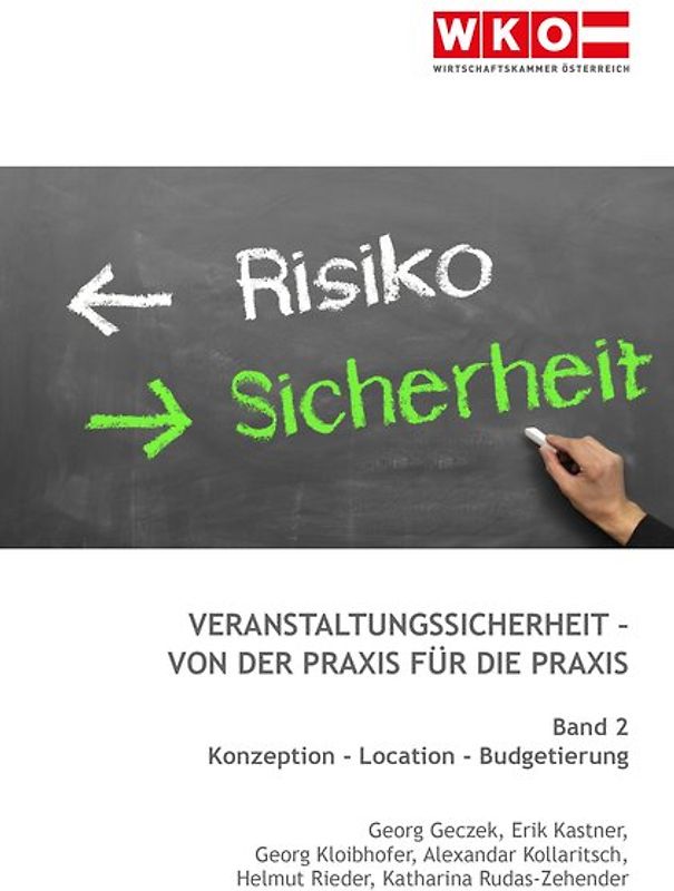 Veranstaltungssicherheit - Von der Praxis für die Praxis