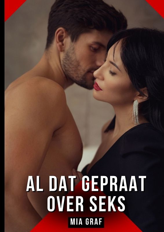 Al dat gepraat over seks