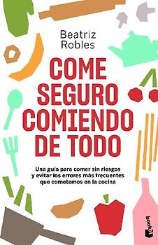 Come seguro comiendo de todo