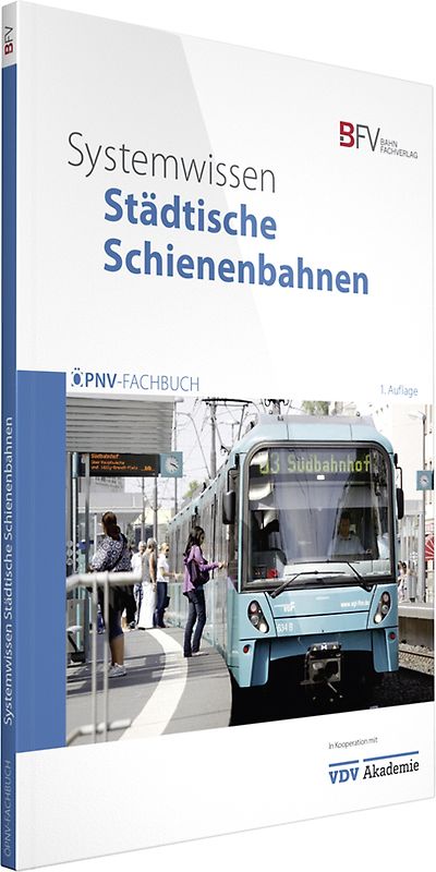 Systemwissen Städtische Schienenbahnen