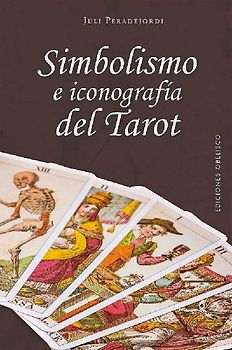 Simbolismo E Iconografia del Tarot