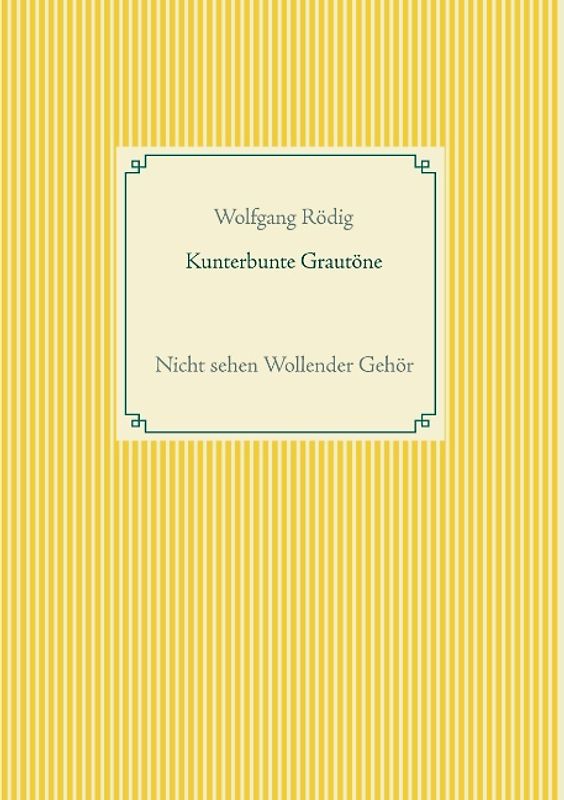 Kunterbunte Grautöne