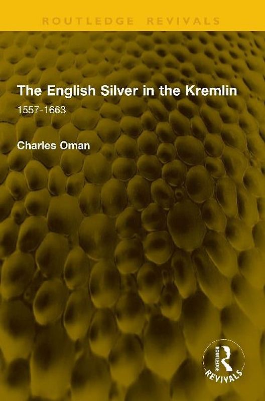 The English Silver in the Kremlin