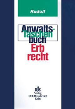 Anwalts-Taschenbuch Erbrecht