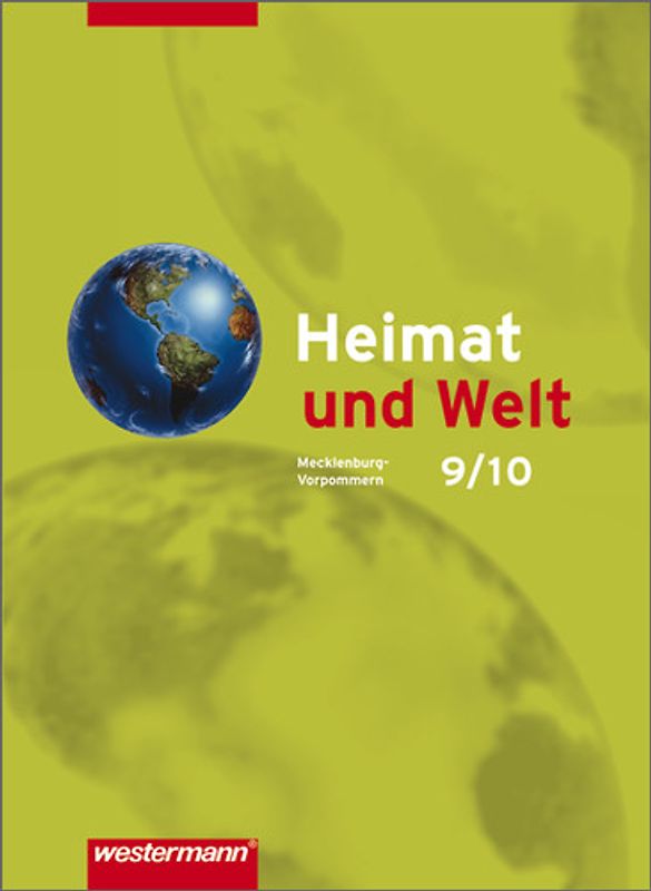 Heimat und Welt - Ausgabe 2008 für Mecklenburg-Vorpommern