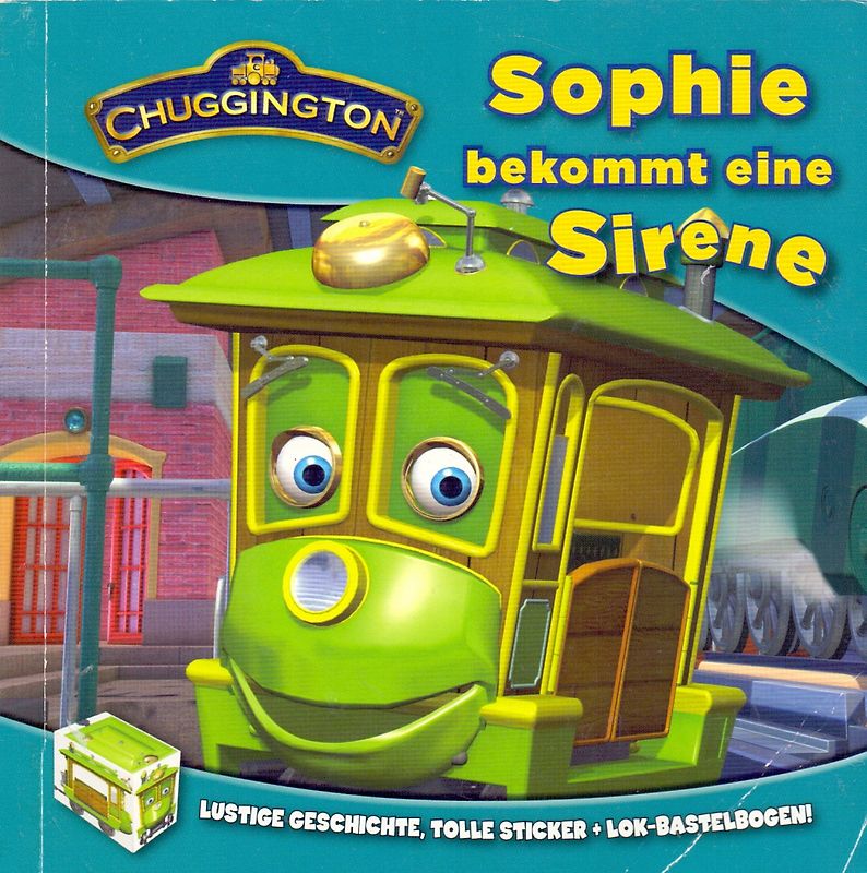 Chuggington Mini: Sophie bekommt eine Sirene [Broschiert]