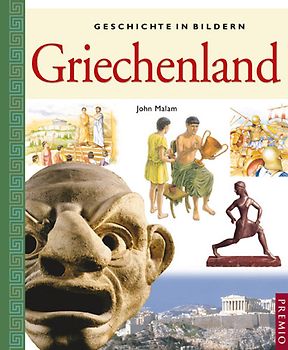 Geschichte in Bildern: Griechenland
