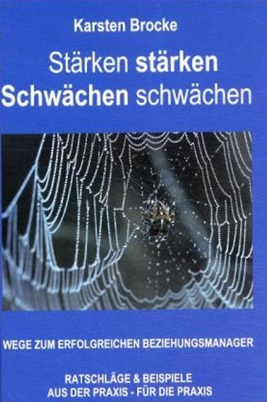 Stärken stärken - Schwächen schwächen