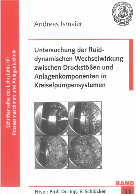 Untersuchung der fluiddynamischen Wechselwirkung zwischen Druckstößen und Anlagenkomponenten in Kreiselpumpensystemen