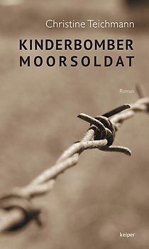 KINDERBOMBER / MOORSOLDAT