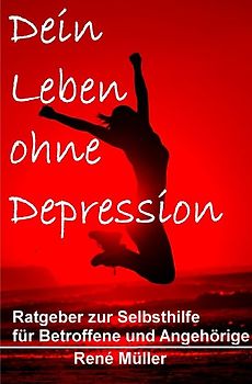 Dein Leben ohne Depression