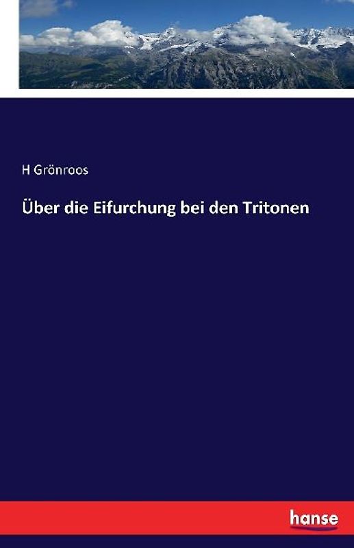 Über die Eifurchung bei den Tritonen