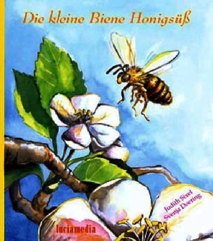 Die kleine Biene Honigsüß