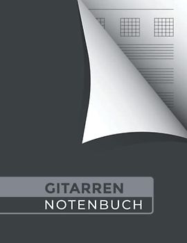 Gitarren Notenbuch: Gitarrennoten Tabulator Buch I Notenheft Gitarre I Gitarren Tabs I DIN A4 Notenheft für Gitarristen und Gitarrenspieler I 200 Seiten Notenlinien