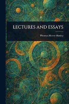Lectures and Essays