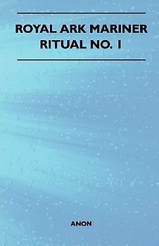 Royal Ark Mariner - Ritual No. 1