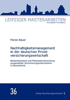 Nachhaltigkeitsmanagement in der deutschen Privatversicherungswirtschaft