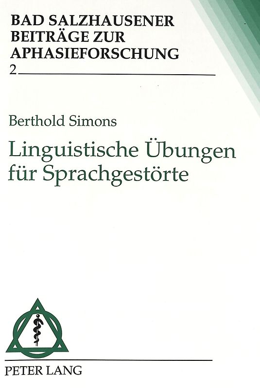 Linguistische Übungen für Sprachgestörte