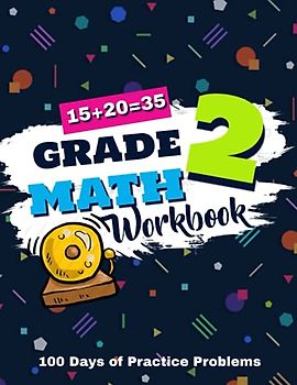 Grade 2 Math Workbook: Daily Practice Workbook, Mastering Essential Math Skills, Fun Math Practice for Ages 7-8