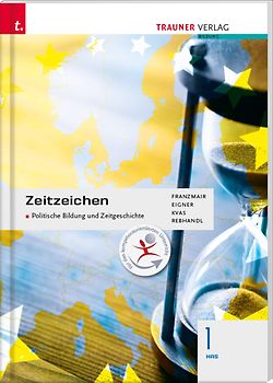 Zeitzeichen - Politische Bildung und Zeitgeschichte 1 HAS