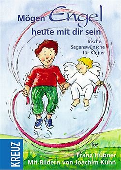 Mögen Engel heute mit dir sein