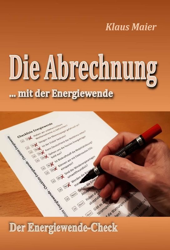 Die Abrechnung ...mit der Energiewende