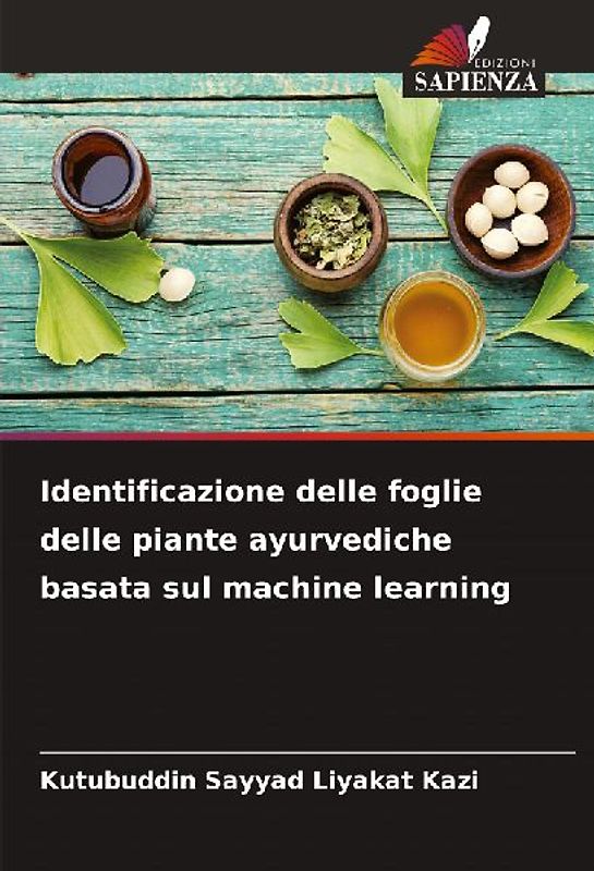 Identificazione delle foglie delle piante ayurvediche basata sul machine learning