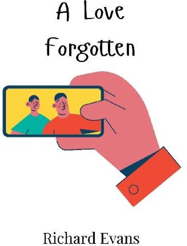 A Love Forgotten