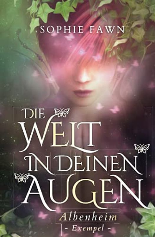 Albenheim: Exempel (Die Welt in Deinen Augen, Band 5)