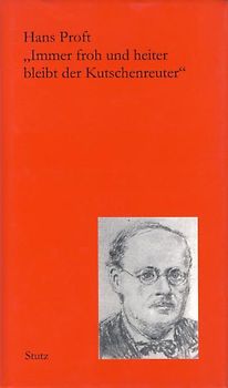 Immer froh und heiter bleibt der Kutschenreuter