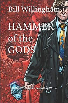 Hammer of the Gods: From the Adventures of Tom O'Harrow