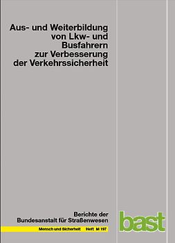 Aus- und Weiterbildung von LKW- und Busfahrern zur Verbesserung der Verkehrssicherheit