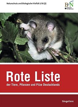 NaBiV Heft 170/2: Rote Liste der Tiere, Pflanzen und Pilze Deutschlands - Säugetiere