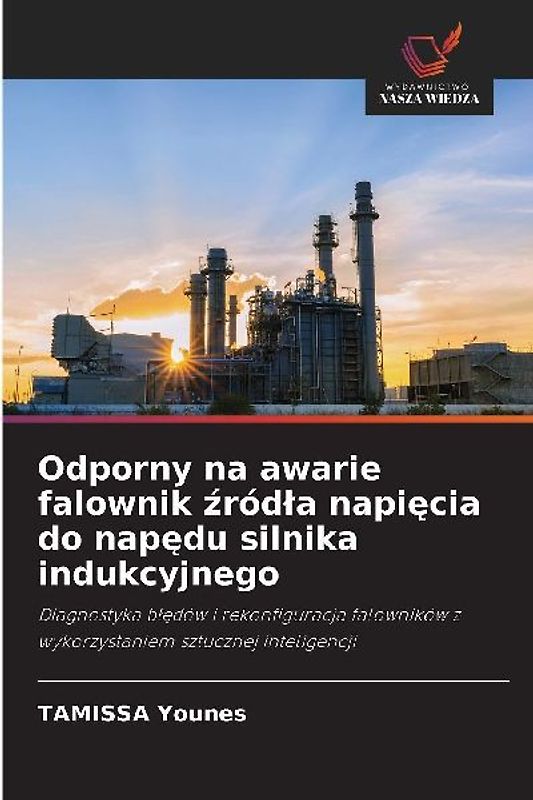 Odporny na awarie falownik ¿ród¿a napi¿cia do nap¿du silnika indukcyjnego