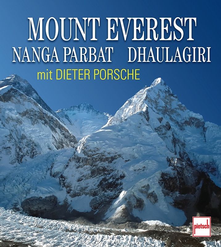Mount Everest - Nanga Parbat - Dhaulagiri