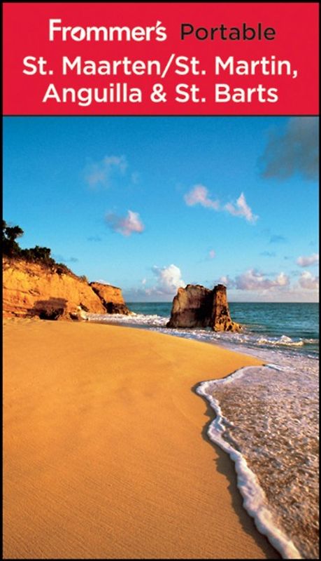 Frommer's Portable St. Maarten / St. Martin, Anguilla and St. Barts