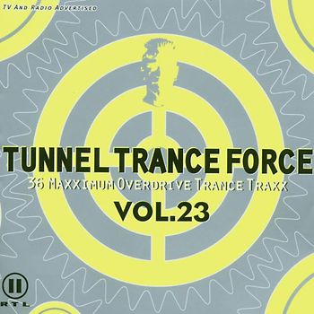 Various - Tunnel Trance Force Vol.23