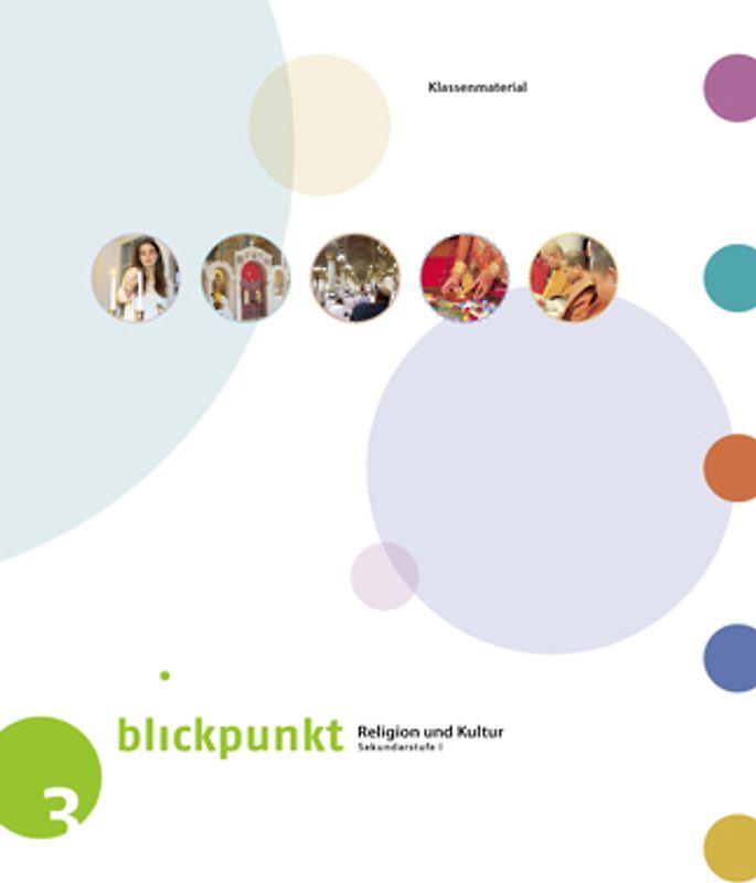 Blickpunkt 3 - Religion und Kultur / Klassenmaterial
