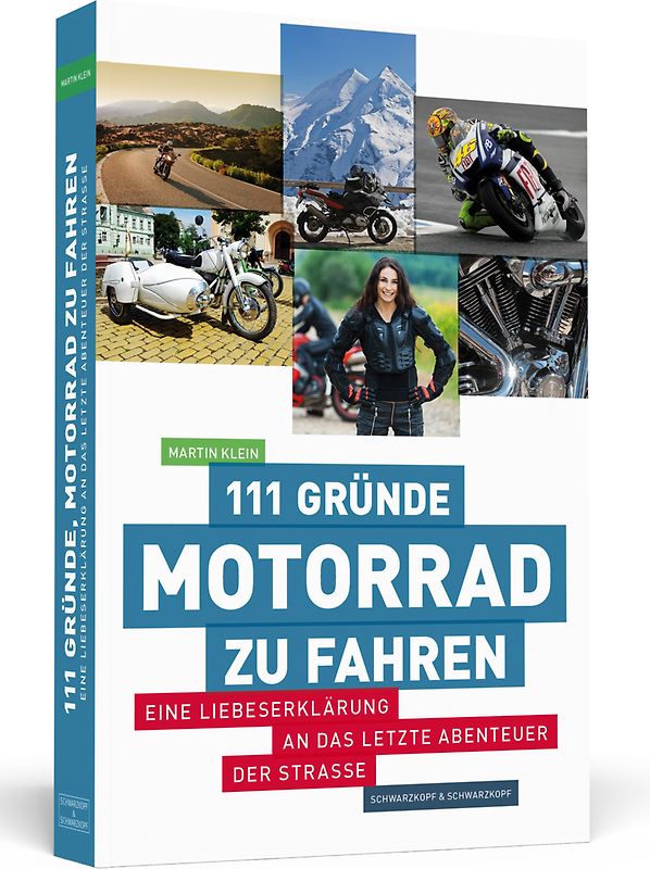 111 Gründe, Motorrad zu fahren