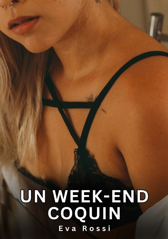 Un week-end coquin