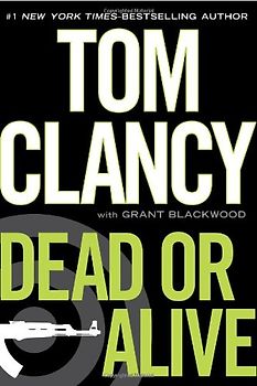 Dead or Alive (Jack Ryan) - Tom Clancy