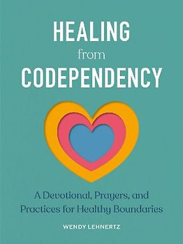 Healing from Codependency
