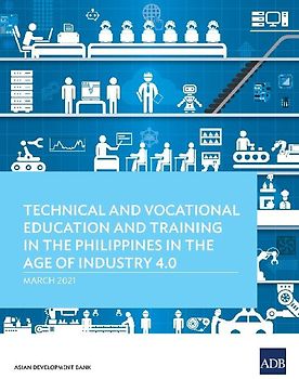 Technical and Vocational Education and Training in the Philippines in the Age of Industry 4.0