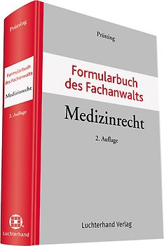 Formularbuch des Fachanwalts Medizinrecht