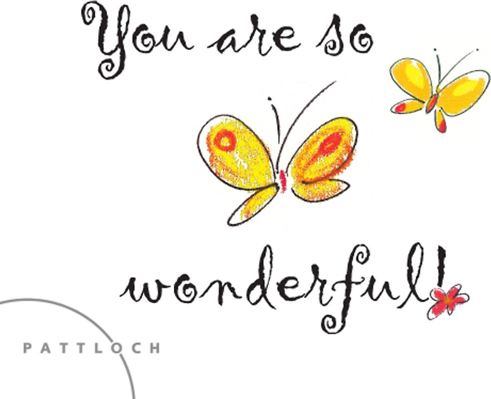 You are so wonderful