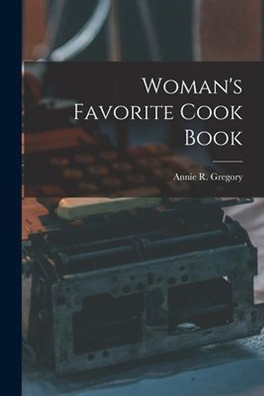 Woman's Favorite Cook Book