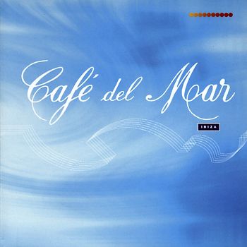 Various - Cafe Del Mar Vol. 1