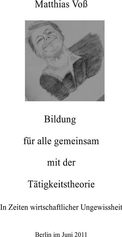 Bildung für alle gemeinsam mit der Tätigkeitstheorie