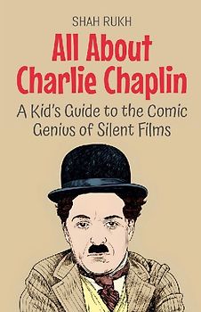 All About Charlie Chaplin